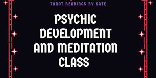Psychic development and meditation class