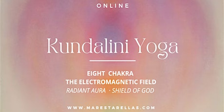 Kundalini Yoga for  the 8th Chakra - The Electromagnetic Field