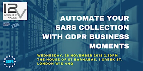 Automate your SARS Collection with GDPR Business Moments primary image