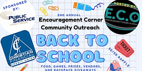 2nd Annual Encouragement Corner Community Outreach Back To School Event