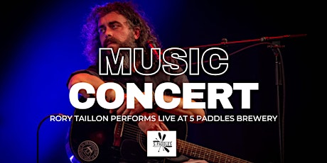Rory Taillon  Performs Live at 5 Paddles Brewing