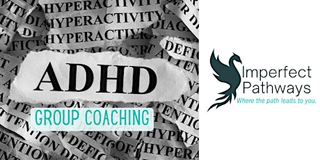 ADHD Coaching: Adult Small Group Coaching