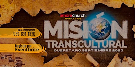 Misión Transcultural Querétaro Septiembre 2023
