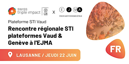 Image principale de Evènement régional à L'EJMA : rencontre plateformes STI Vaud et Genève ☀️