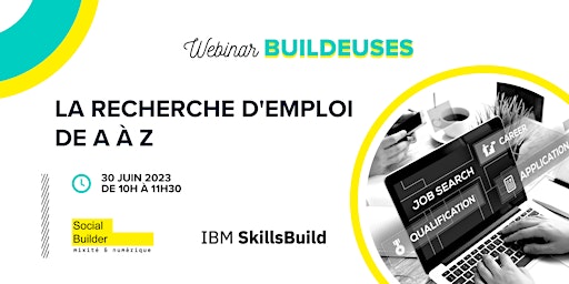 Webinar Buildeuses x IBM SkillsBuild : La recherche d'emploi de A à Z primary image