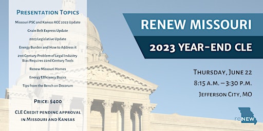 Renew Missouri's 2023 Year-End CLE