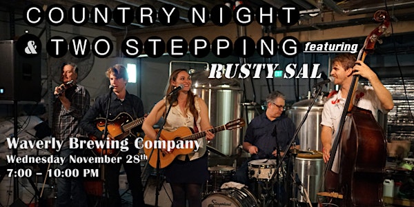 Country Night & Two-Stepping at Waverly Brewing Company Feat. Rusty Sal