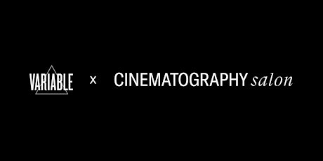 Variable x Cinematography Salon | "No Agenda" Filmmaker Hangout: NYC