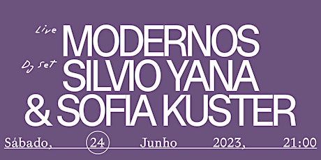 Modernos (live) + Silvio Yana & Sofia Kuster