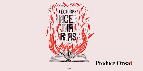 Hauptbild für Lecturas Incendiarias: «Letra que entra con sangre»  - SAB 30 SEPTIEMBRE