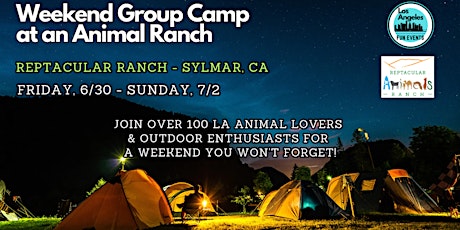 Group Camping Trip & Retreat at Reptacular Animal Ranch