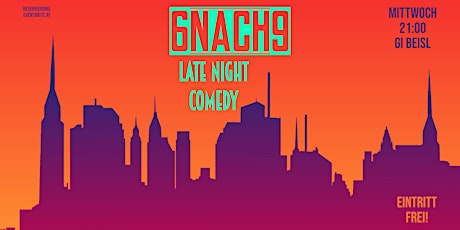 6 nach 9 | Late Night Comedy Open Mic