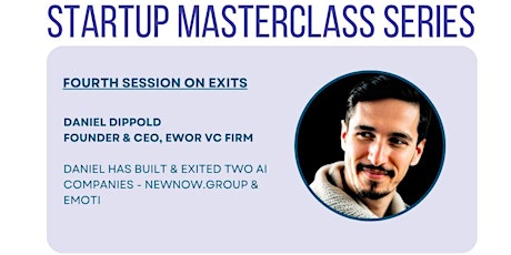 Maturity & Exit Workshop with EWOR - CUTEC Startup MasterClass Series primary image