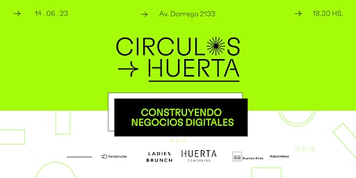 Imagen principal de CIRCULOS HUERTA | CONSTRUYENDO NEGOCIOS DIGITALES