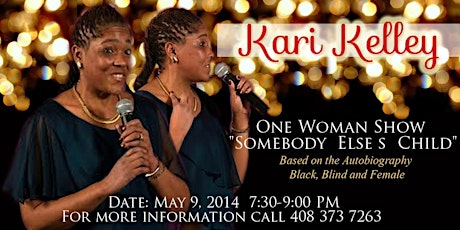 "Somebody Elses Child" One Woman Show by Kari Kelley primary image