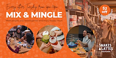 Imagem principal do evento Midtown Mix & Mingle - Meet people, play board games & enjoy Happy Hour!