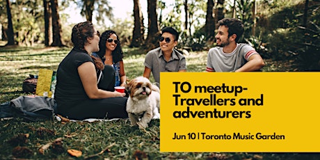 Free meetup for adventurers in Toronto!!