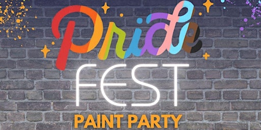 PrideFest Paint Party!! primary image