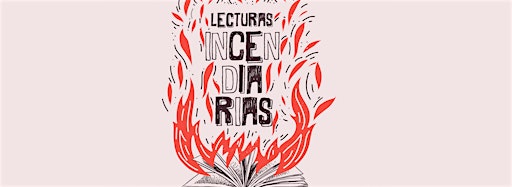 Imagem da coleção para Lecturas Incendiarias