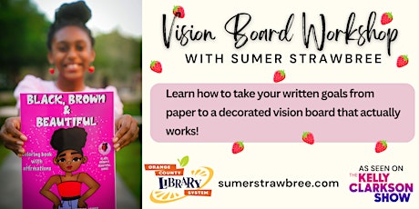 Sumer Strawbree Vision Board Workshop at the Downtown Orlando Library