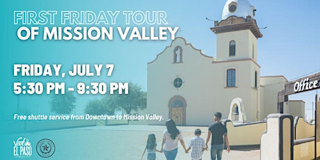 First Friday Tour of Mission Valley