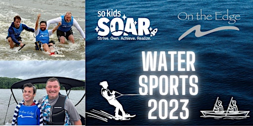 14th Annual So Kids SOAR Adaptive Water Sports Clinic