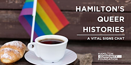 Hamilton's Queer Histories: A Vital Signs Chat