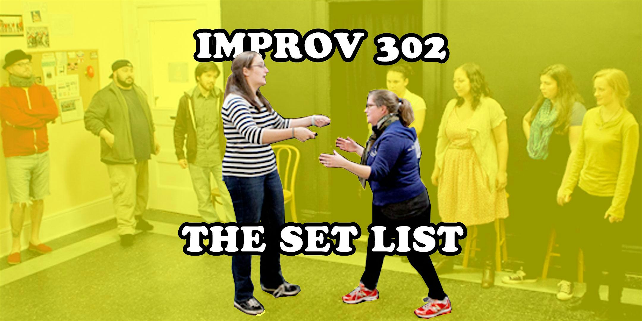 Improv 302 - The Set List - 8-week Comedy Course
