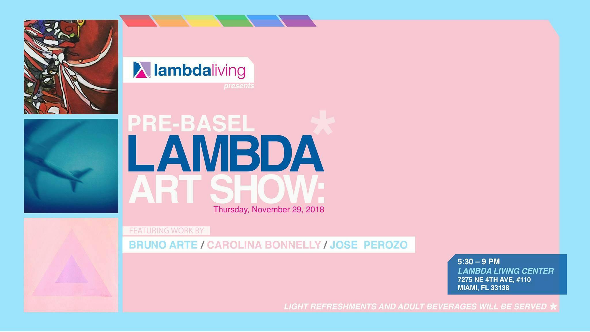Lambda Living Pre-Basel Art Show