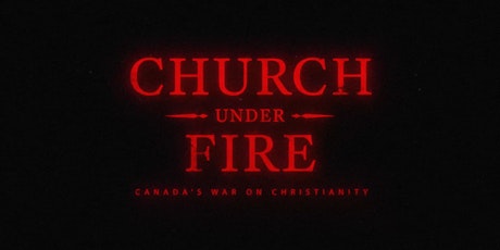 Imagem principal do evento GRANDE PRAIRIE — CHURCH UNDER FIRE: Canada's War On Christianity