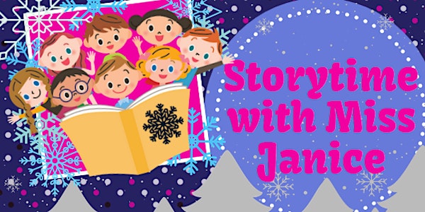 Storytime with Miss Janice
