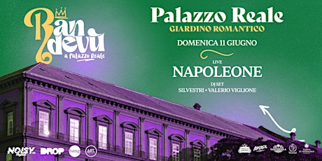 Domenica Aperitivo a Palazzo Reale: Napoleone Live + dj set