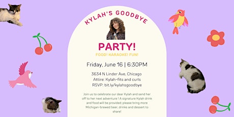 Kylah's Goodbye Party