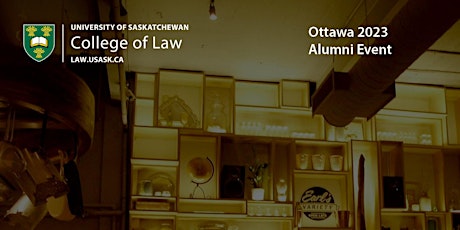 College of Law Alumni Event - Ottawa