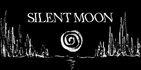 Silent Moon - an evening of music and poetry