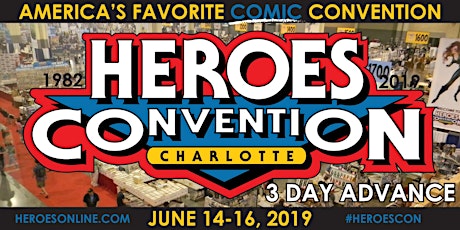 HEROES CONVENTION 2019 :: 3 DAY REGISTRATION