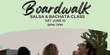 Boardwalk Salsa & Bachata Class