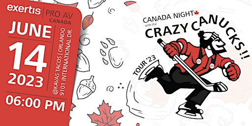 Exertis Pro AV Canada - Canada Night with the CRAZY CANUCKS! primary image
