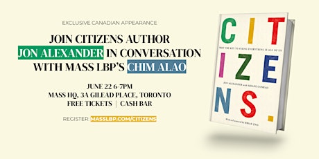 CITIZENS author Jon Alexander in conversation with Chim Alao