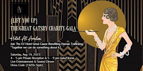 EV Hotel Great Gatsby Charity Gala Benefiting Human Trafficking