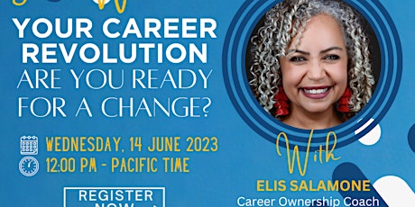 Your Career Revolution: Are you ready for a Change?