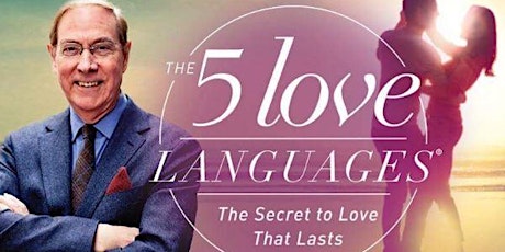 The Five Love Languages with Dr. Gary Chapman