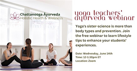 FREE Yoga Teachers' Ayurveda Webinar