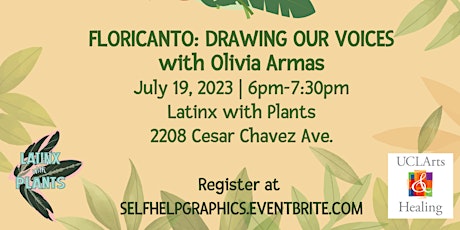 Wellness Wednesday: Floricanto - Drawing our Voices with Olivia Armas