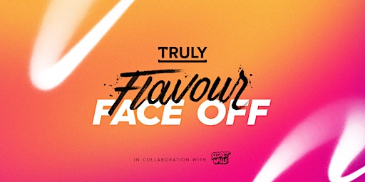 Truly Flavour Face Off primary image