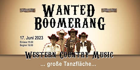Wanted Boomerang Western Country Festival
