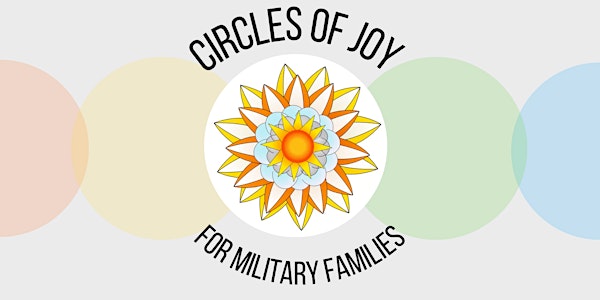 Circles of Joy for Military Families