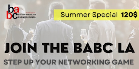 Primaire afbeelding van Join the BABC LA: Step up Your Networking Game