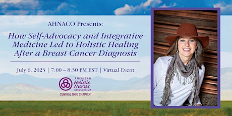 Self-Advocacy, Integrative Med, Holistic Healing After Breast  Cancer