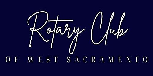 West Sacramento Rotary Club Demotion Dinner primary image
